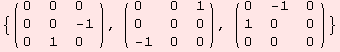 {( {{0, 0, 0}, {0, 0, -1}, {0, 1, 0}} ), ( {{0, 0, 1}, {0, 0, 0}, {-1, 0, 0}} ), ( {{0, -1, 0}, {1, 0, 0}, {0, 0, 0}} )}